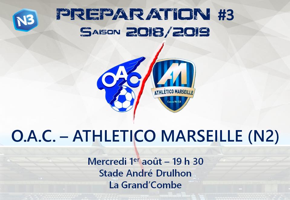 Match Amical : OAC – Athlético Marseille (N2)