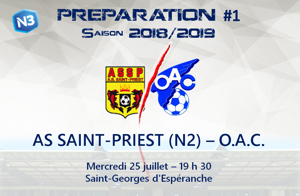 Match Amical : A.S Saint Priest (N2) – OAC