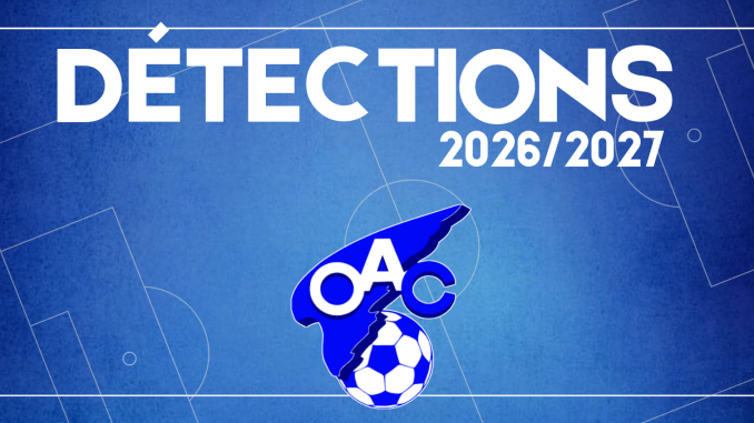 DÉTECTIONS 2026/2027 – Seniors F